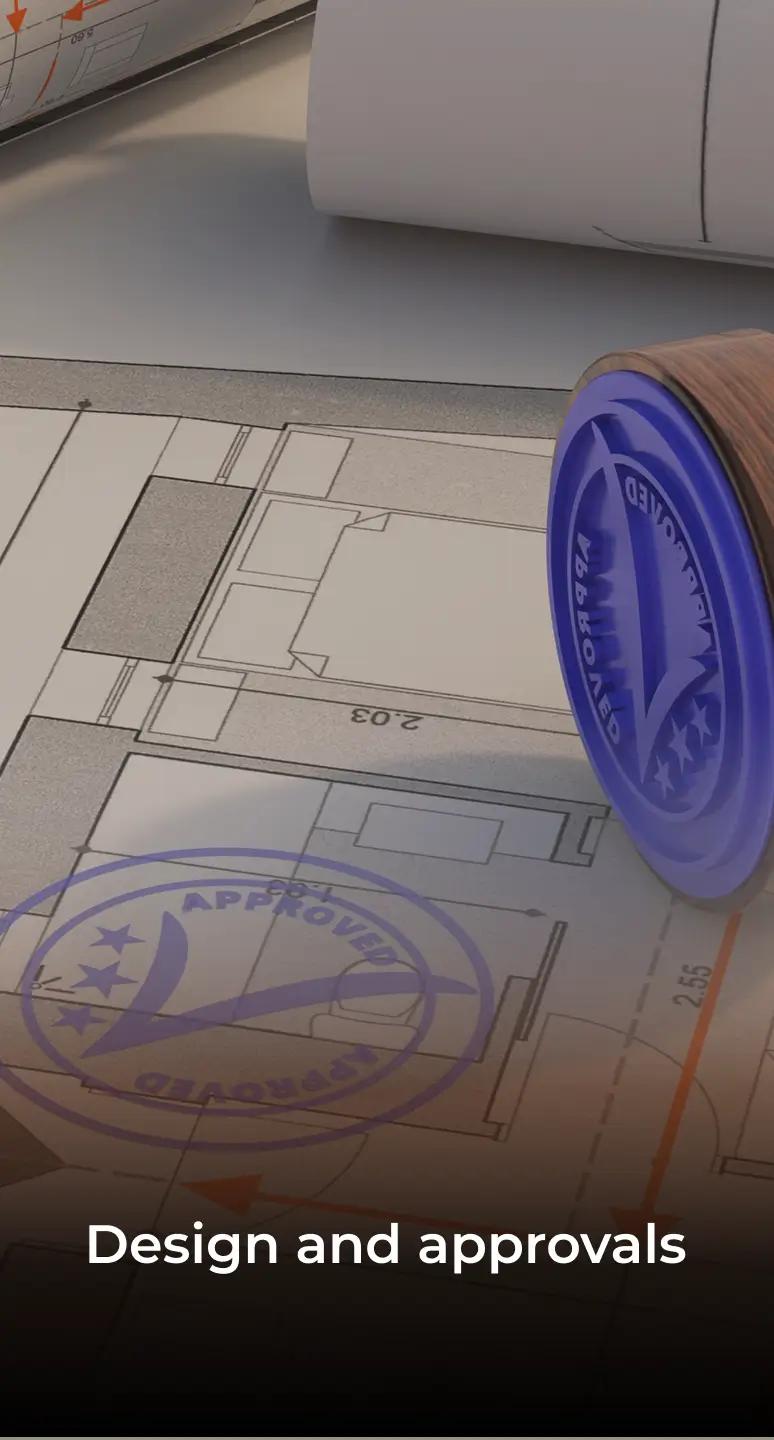 Designs and approvals